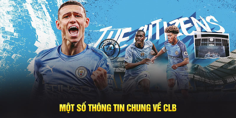 Một số thông tin chung về CLB