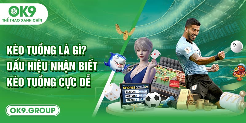 Kèo tuồng là gì